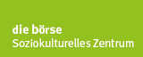 die börse Kommunikationszentrum
